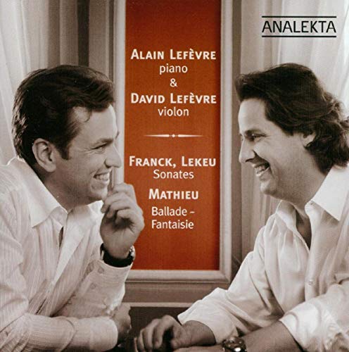 FRANCK, LEKEU - SONATES / MATHIEU - BALLADE-FANTAISIE (CD)