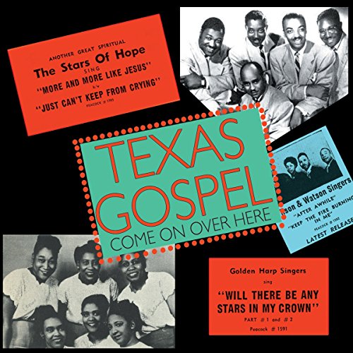 VARIOUS - TEXAS GOSPEL - COME ON OVER HERE (CD)