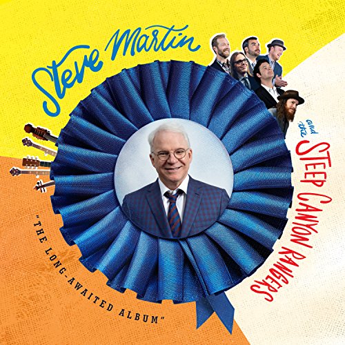 STEVE MARTIN AND THE STEEP CANYON RANGERS - "THE LONG-AWAITED ALBUM" (VINYL)