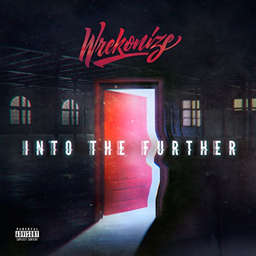 WREKONIZE - INTO THE FURTHER (CD)