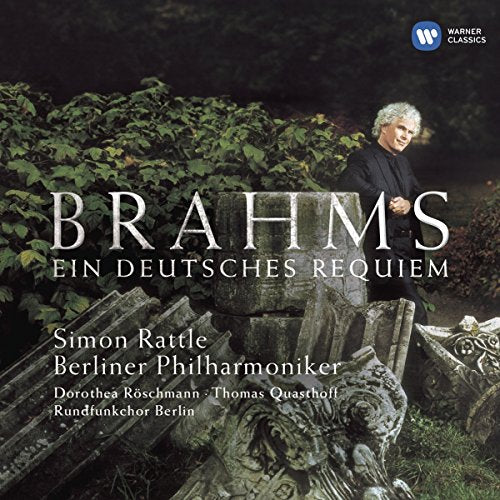 RATTLE, SIR SIMON - BRAHMS: EIN DEUTSCHES REQUIEM (CD)