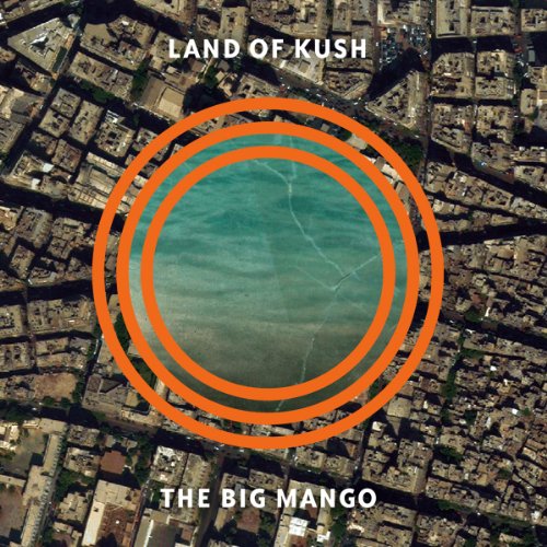 LAND OF KUSH - BIG MANGO (CD)