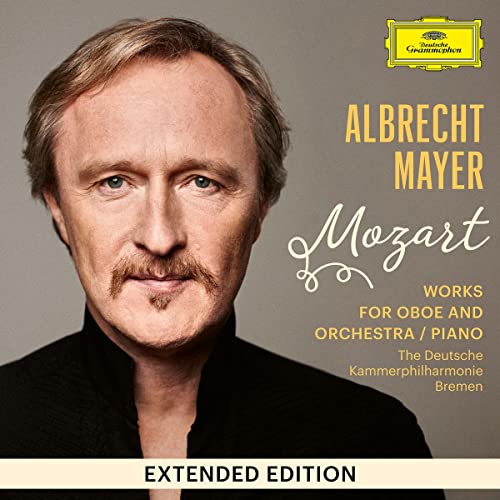 ALBRECHT MAYER, VITAL JULIAN FREY, FABIAN MLLER, DEUTSCHE KAMMERPHILHARMONIE BREMEN - MOZART: WORKS FOR OBOE AND ORCHESTRA / PIANO (EXTENDED EDITION / CD SET) (CD)