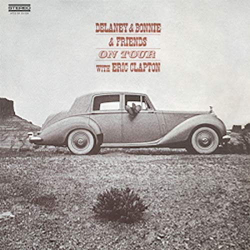 DELANEY & BONNIE & FRIENDS WITH ERIC CLAPTON - ON TOUR (VINYL)