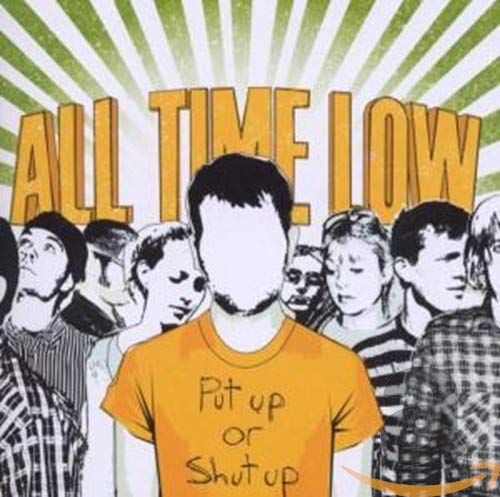 ALL TIME LOW - PUT UP OR SHUT UP (CD)