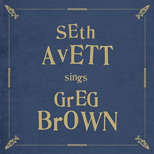 SETH AVETT - SETH AVETT SINGS GREG BROWN (CD)