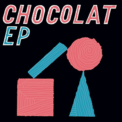 CHOCOLAT - EP (VINYL)