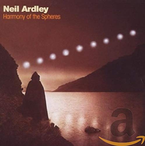 NEIL ARDLEY - HARMONY OF THE SPHERES (CD)