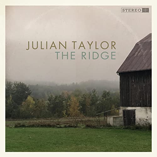 JULIAN TAYLOR - THE RIDGE (VINYL)