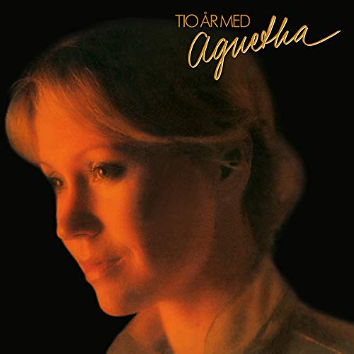 AGNETHA FLTSKOG - TIO AR MED AGNETHA [LIMITED 180-GRAM FLAMING YELLOW COLORED VINYL]