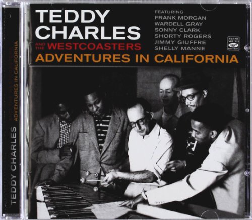 ADVENTURES IN CALIFORNIA TEDDY CHARLES & THE WESTCOASTERS (CD)