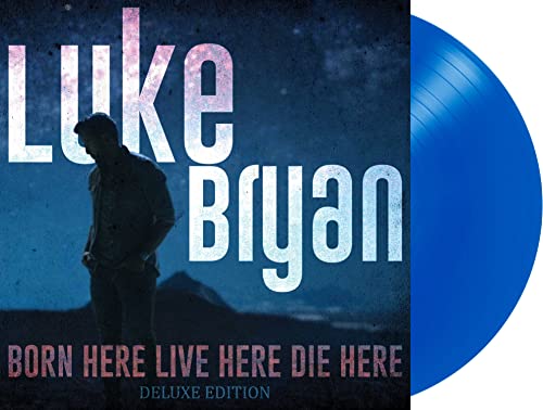 LUKE BRYAN - BORN HERE LIVE HERE DIE HERE (DELUXE 2LP)