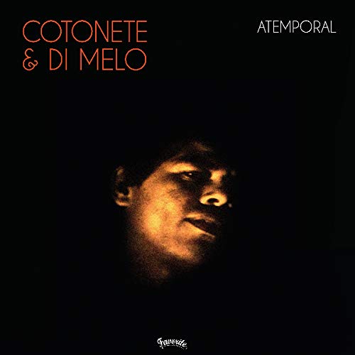 COTONETE & DI MELO - ATEMPORAL (VINYL)