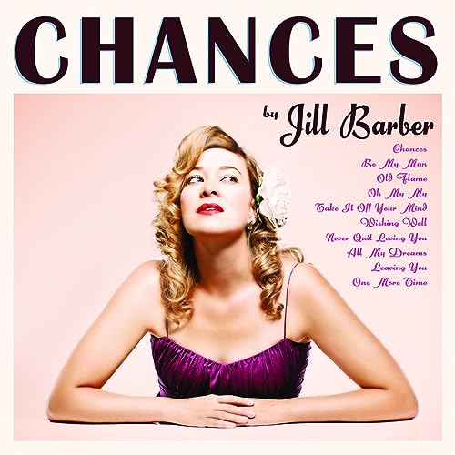 JILL BARBER - CHANCES (15TH ANNIVERSARY EDITION) (ORCHID VINYL)