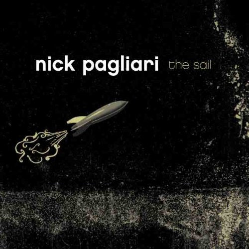 PAGLIARI, NICK - SAIL (CD)