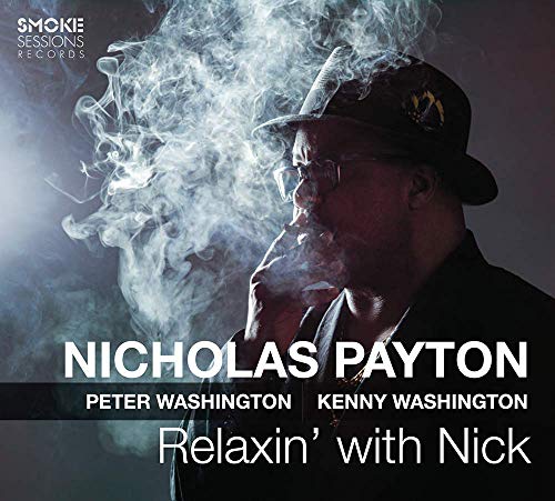 NICHOLAS PAYTON - RELAXIN' WITH NICK (CD)