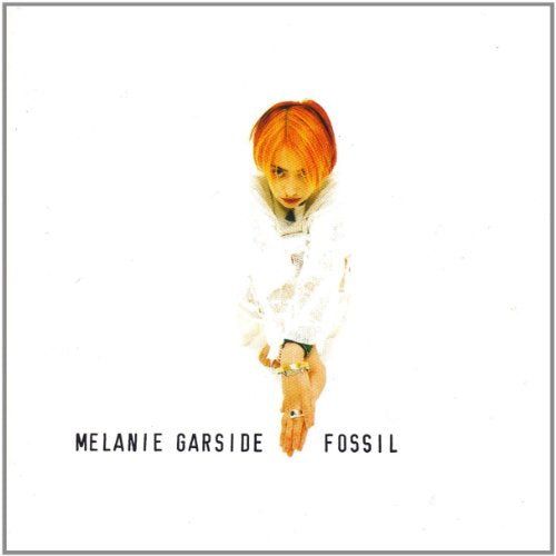 GARSIDE, MELANIE - FOSSIL (CD)