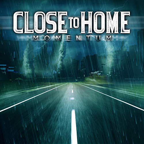 CLOSE TO HOME - MOMENTUM (CD)