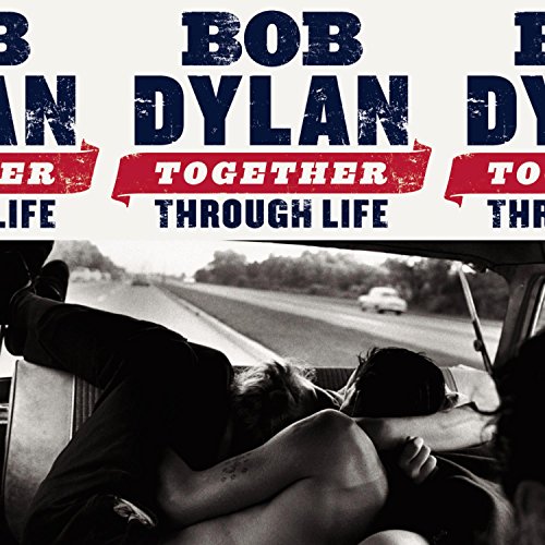 DYLAN, BOB - TOGETHER THROUGH LIFE (CD)