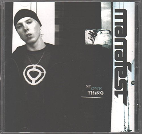 MANAFEST - MY OWN THING