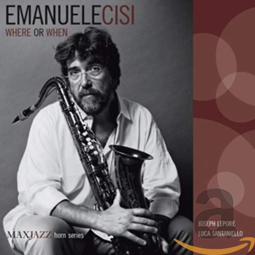 EMANUELE CISI - WHERE OR WHEN (CD)