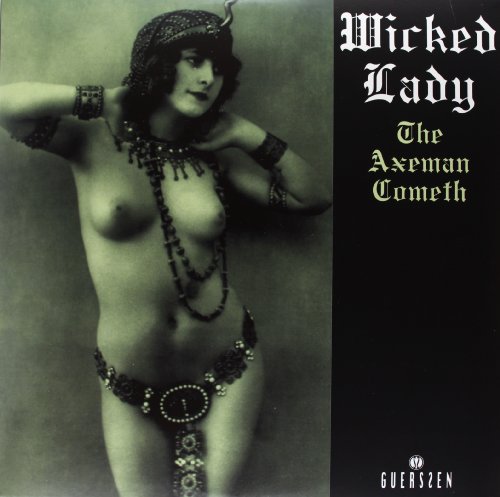 WICKED LADY - THE AXEMAN COMETH (VINYL)