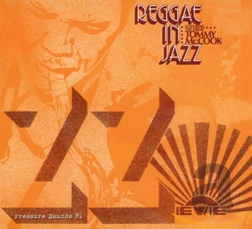 MCCOOK, TOMMY - REGGAE IN JAZZ (CD)