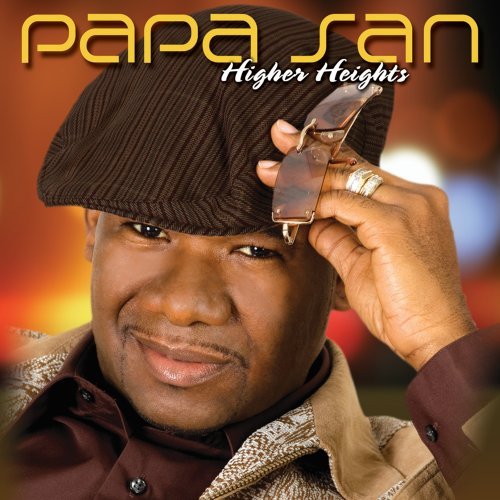 SAN,PAPA - HIGHER HEIGHTS (CD)