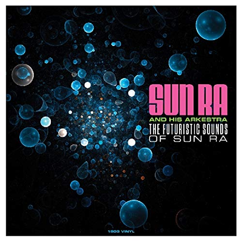 SUN RA - FUTURISTIC SOUNDS OF (VINYL)