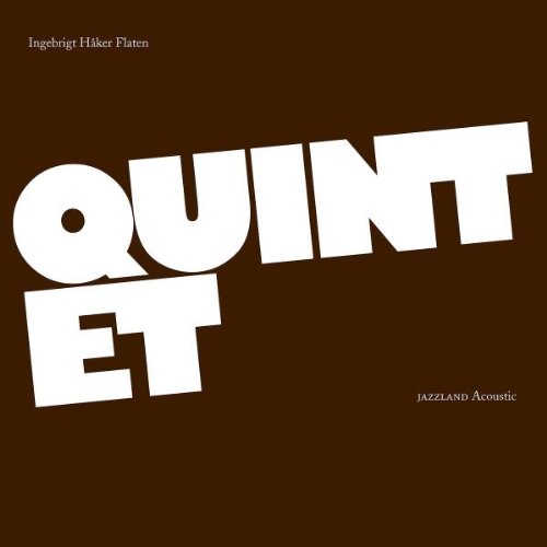 FLATEN, INGEBRIGT HAKER QUINTET - QUINTET (CD)