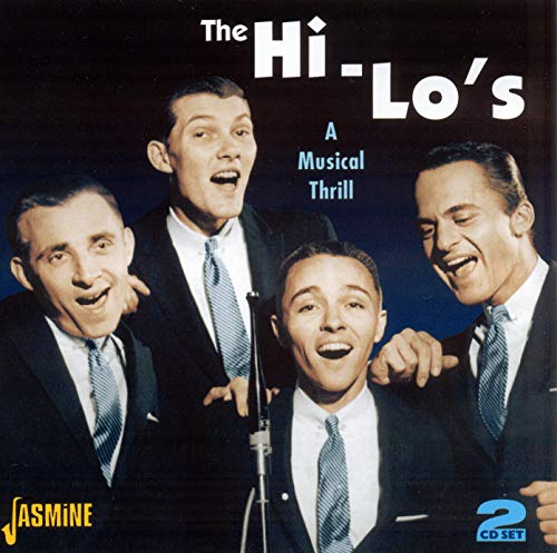 THE HI-LO'S - A MUSICAL THRILL (CD)