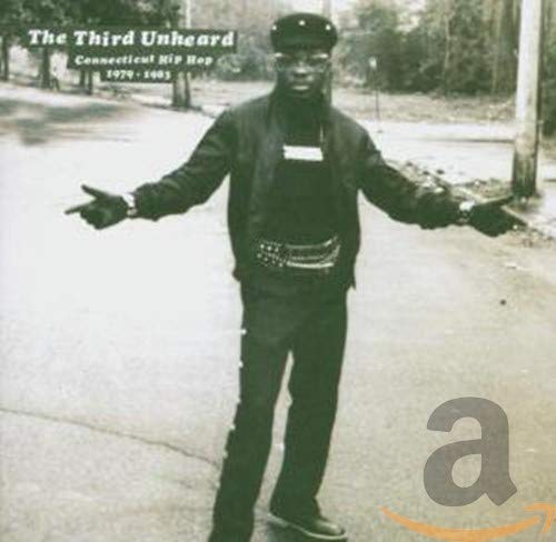 VARIOUS ARTISTS - THIRD UNHEARD: CONNECTICUT HIP / VARIOUS (CD)