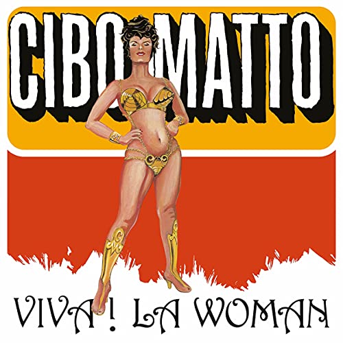 CIBO MATTO - VIVA LA WOMAN [180-GRAM BLACK VINYL]