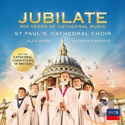 ST PAUL'S CATHEDRAL CHOIR - JUBILATE: 500 YEARS OF CATHEDRAL MUSIC (CD)