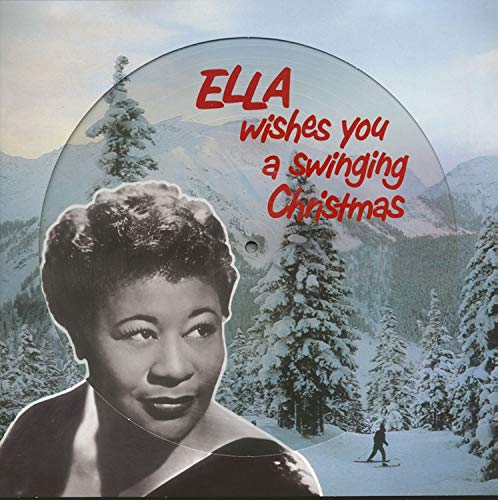 ELLA FITZGERALD - ELLA WISHES YOU A SWINGING CHRISTMAS (VINYL)