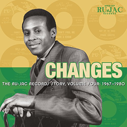 VARIOUS ARTISTS - CHANGES: THE RU-JAC RECORDS STORY, VOLUME FOUR: 1967-1980 (CD)