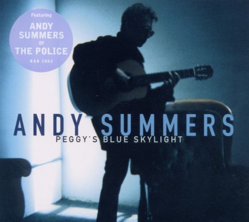 SUMMERS, ANDY - PEGGY'S BLUE SKYLIGHT (CD)