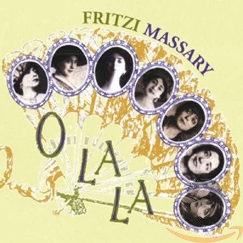 MASSARY,FRITZI - O-LA-LA - 1905-1920 (CD)