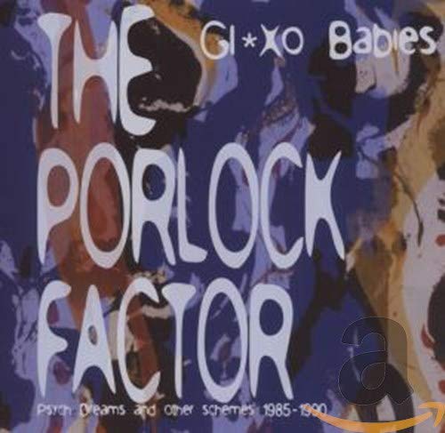 GLAXO BABIES - PORLOCK FACTOR (CD)