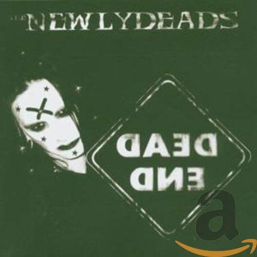 NEWLYDEADS - DEAD END (CD)