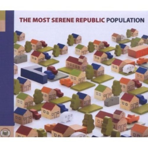 THE MOST SERENE REPUBLIC - POPULATION (VINYL)