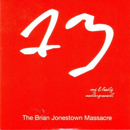 BRIAN JONESTOWN MASSACRE - MY BLOODY UNDERGROUND (VINYL)