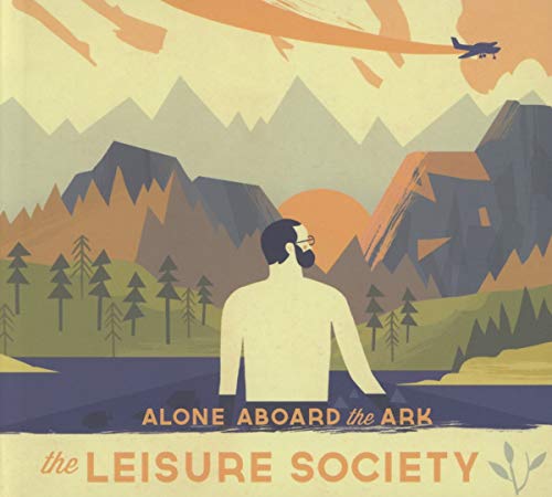 THE LEISURE SOCIETY - ALONE ABOARD THE ARK (CD)