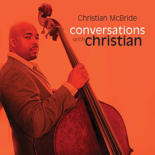 MCBRIDE, CHRISTIAN - CONVERSATIONS WITH CHRISTIAN (CD)