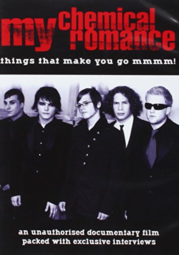 MY CHEMICAL ROMANCE: THINGS THAT MAKE YOU GO MMMM!