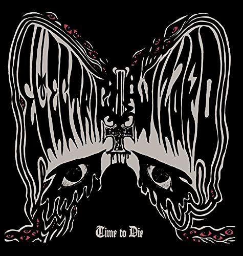 LP-ELECTRIC WIZARD-TIME TO DIE -RSD 2021 -2LP