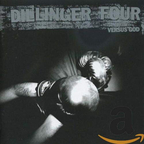 DILLINGER FOUR - VERSUS GOD (CD)