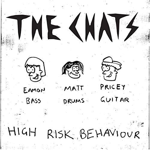 THE CHATS - HIGH RISK BEHAVIOUR (VINYL)