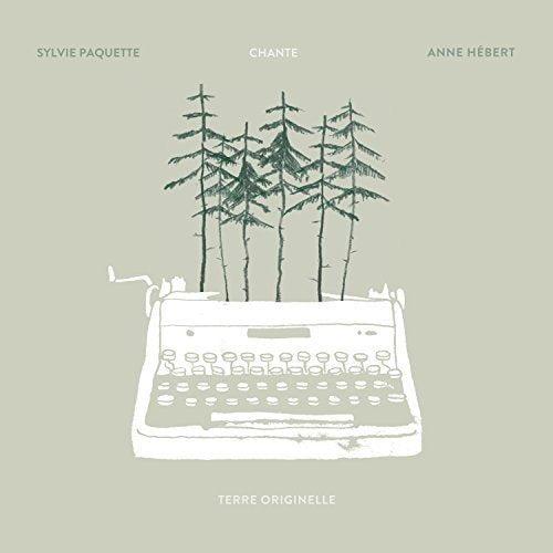 SYLVIE PAQUETTE - TERRE ORIGINELLE (CD)