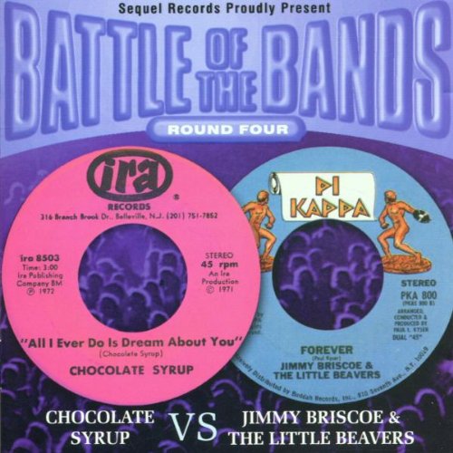 CHOCOLATE SYRUP - BATTLE OF THE BANDS: ROUND 4 (CD)